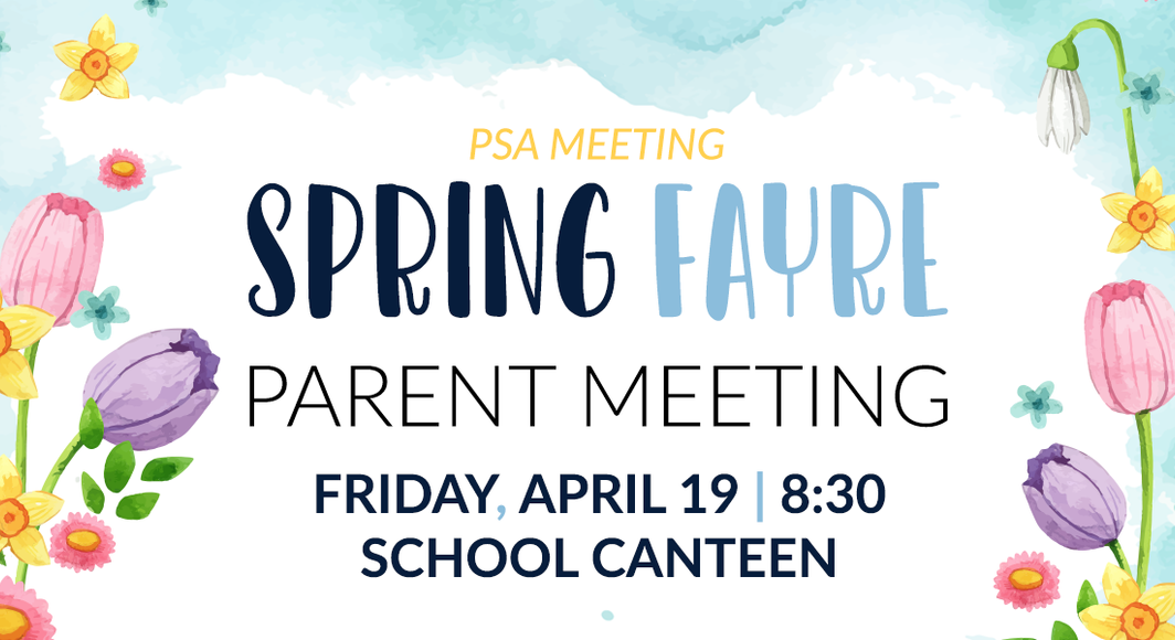 Spring Fayre 2024 psa meeting 19 04