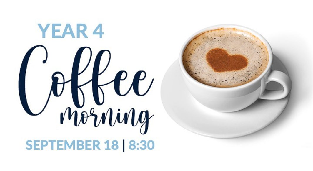 Y4 Coffee Morning 18 09 26